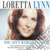 Lorettà Lynn - You Aint Woman Enough cd musicale di Loretta Lynn