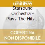 Starsound Orchestra - Plays The Hits Made Famous By Rod Stewart cd