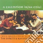 Dublin & Raheny Ceili Band (The) - A Champion Irish Ceili cd
