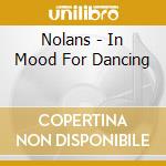 Nolans - In Mood For Dancing cd