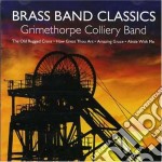 Grimethorpe Colliery Band - Brass Band Classics
