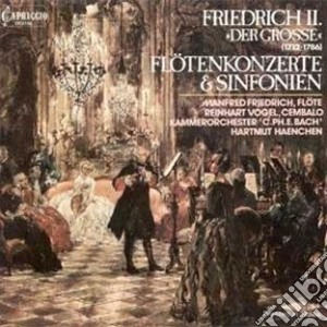 Friedrich II (Der Grosse) - Flotenkonzerte & Sinfonien cd musicale di Friedrich/Vogel/Haenchen