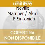 Neville Marriner / Akm - 8 Sinfonien