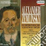 Alexander Von Zemlinsky - Symphonische Gesange