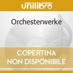 Orchesterwerke cd musicale