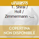 T. Shirai / Holl / Zimmermann - Lieder Mit Viola cd