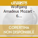 Wolfgang Amadeus Mozart - 6 Streichquartette (3 Cd) cd