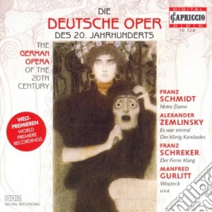 Deutsche Oper Des 20. Jahrhunderts / Various (Die) cd musicale di Zemlinsky/Schreker/Schmidt/+