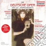 Deutsche Oper Des 20. Jahrhunderts / Various (Die) cd
