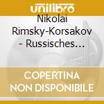 Nikolai Rimsky-Korsakov - Russisches Osternfest, Mlada, Sadko cd