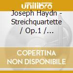 Joseph Haydn - Streichquartette / Op.1 / Nr.1 - 6 (2 Cd) cd