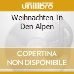 Weihnachten In Den Alpen cd