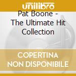 Pat Boone - The Ultimate Hit Collection cd