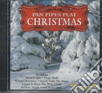 Pan Pipes Play Christmas / Various cd