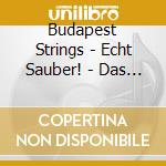 Budapest Strings - Echt Sauber! - Das Reinste Badevergn?Gen cd musicale di Budapest Strings
