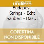 Budapest Strings - Echt Sauber! - Das Reinste Badevergn?Gen cd