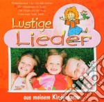 Lustige Lieder: Aus Meinem Kindergarten / Various