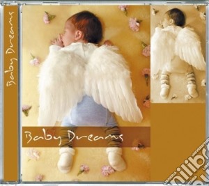 Baby Dreams / Various cd musicale