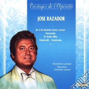 Jose Razador - Operettes Et Chansons cd musicale