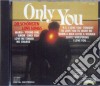 Only You / Various cd