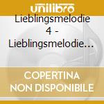 Lieblingsmelodie 4 - Lieblingsmelodie 4 cd