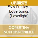 Elvis Presley - Love Songs (Laserlight) cd