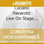 Luciano Pavarotti: Live On Stage - La Boheme cd