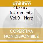 Classical Instruments, Vol.9 - Harp cd