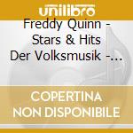 Freddy Quinn - Stars & Hits Der Volksmusik - Startreff cd musicale di Freddy Quinn
