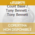 Count Basie / Tony Bennett - Tony Bennett cd