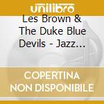 Les Brown & The Duke Blue Devils - Jazz Collector Edition cd musicale di Les Brown & The Duke Blue Devils