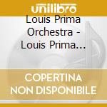 Louis Prima Orchestra - Louis Prima Orchestra cd