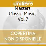 Masters Classic Music, Vol.7 cd