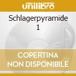 Schlagerpyramide 1 cd