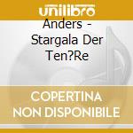 Anders - Stargala Der Ten?Re cd