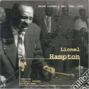 Lionel Hampton - Paris Jazz Concert - Salle Pleyel Mar 9Th 1971 Part 1 cd musicale di Lionel Hampton