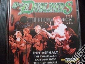 Dubliners - Hot Asphalt cd musicale di Dubliners: