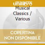 Musical Classics / Various cd
