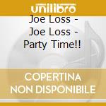 Joe Loss - Joe Loss - Party Time!! cd