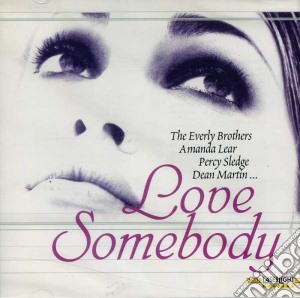 Love Somebody / Various cd musicale