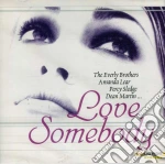 Love Somebody / Various cd