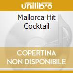 Mallorca Hit Cocktail cd