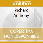 Richard Anthony cd musicale di ANTHONY RICHARD