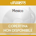 Mexico cd musicale