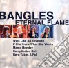 Bangles (The) - Eternal Flame cd