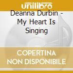 Deanna Durbin - My Heart Is Singing cd