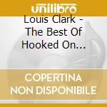 Louis Clark - The Best Of Hooked On Classics cd