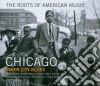 Chicago - Inner City Blues - The Roots Of American Music cd