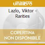 Lazlo, Viktor - Rarities cd