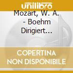 Mozart, W. A. - Boehm Dirigiert Mozart-di cd